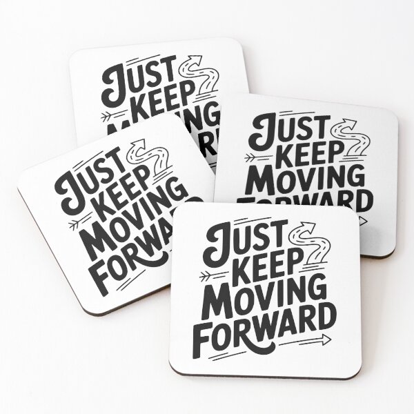 Item preview, Just Keep Moving Forward designed and sold by Frank Ring.