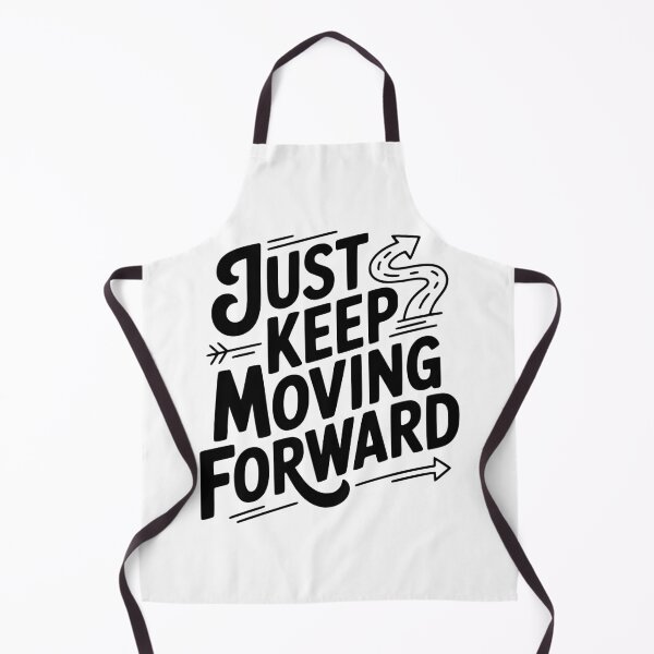 Item preview, Just Keep Moving Forward designed and sold by Frank Ring.