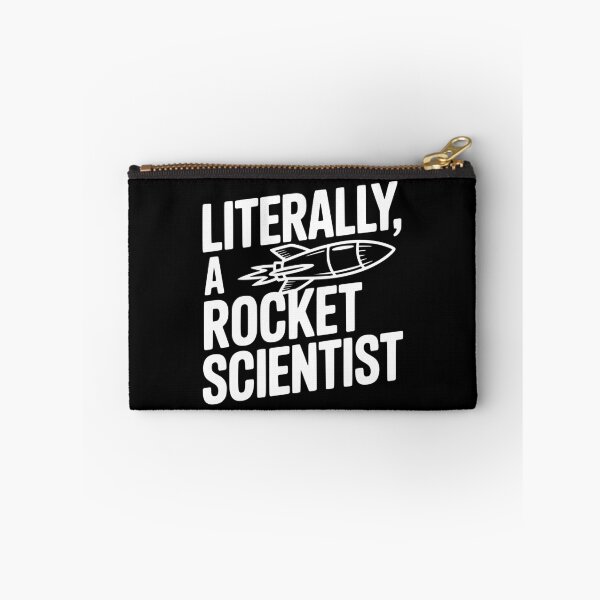 Item preview, Literally, a Rocket Scientist designed and sold by Frank Ring.