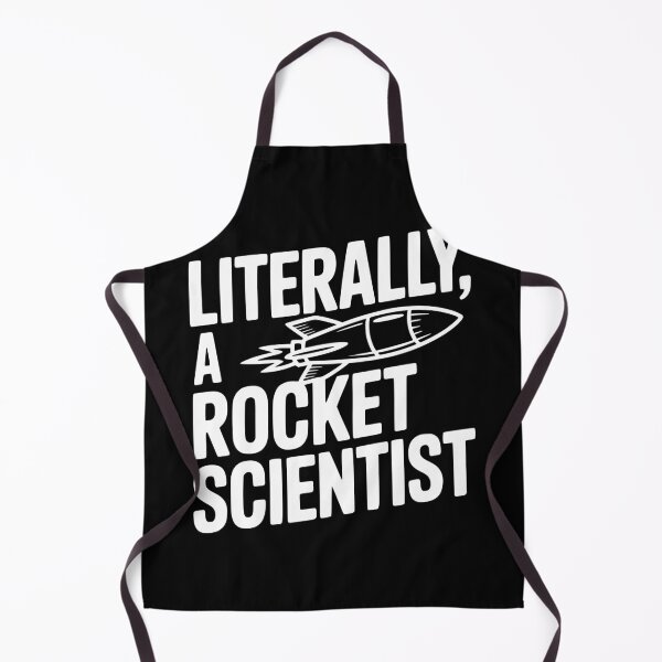 Item preview, Literally, a Rocket Scientist designed and sold by Frank Ring.