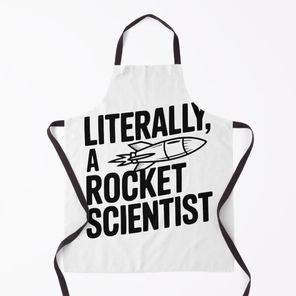 Item preview, Literally, a Rocket Scientist designed and sold by Frank Ring.