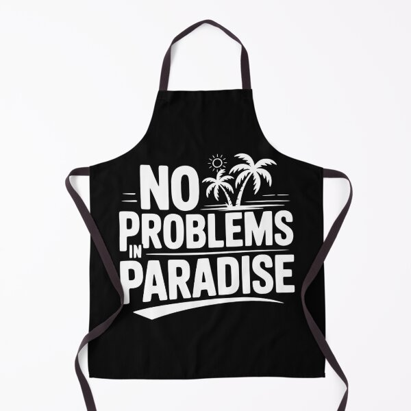 Item preview, No Problems in Paradise designed and sold by Frank Ring.