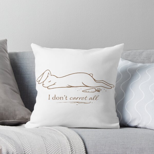 Item preview, I Don't Carrot All – Funny Rabbit Wordplay designed and sold by Dennis' Creative Corner.