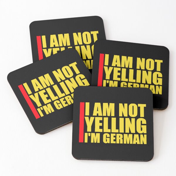 Item preview, I Am Not Yelling I'm German Funny Nationality Quote designed and sold by shirt-o-mat.
