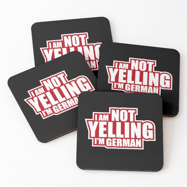 Item preview, I Am Not Yelling I'm German Funny Nationality Quote designed and sold by shirt-o-mat.