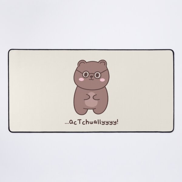 Item preview, Actually... - Silly Cute and Nerdy Know it All Bear designed and sold by ShyHomebodyClub.