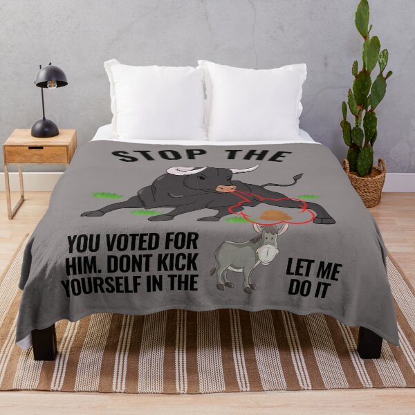 Item preview, STOP THE BULL..DONT KICK YOUSELF LET ME DO IT! designed and sold by royaltking100.