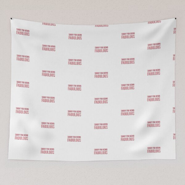 Item preview, Sorry for being fabulous. designed and sold by Copech.