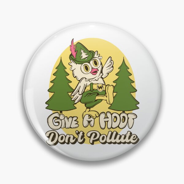 Item preview, give a hoot. dont pollute designed and sold by crestfallenmermaid.