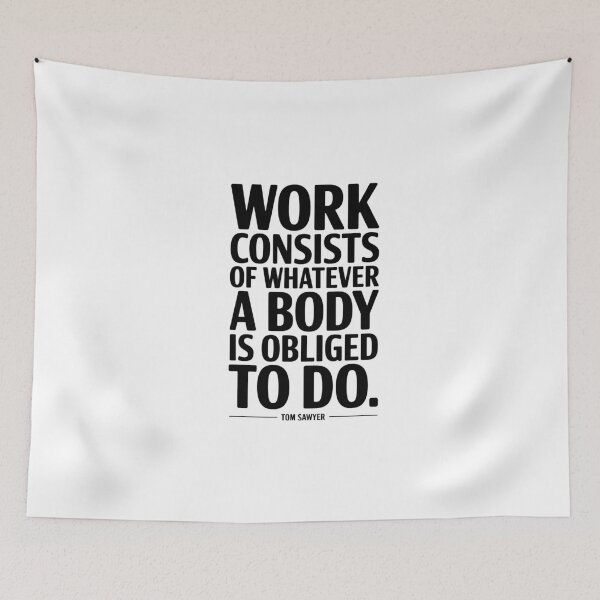 Item preview, Tom Sawyer "Work Obliged" Mark Twain Tee designed and sold by Enea Kelo.