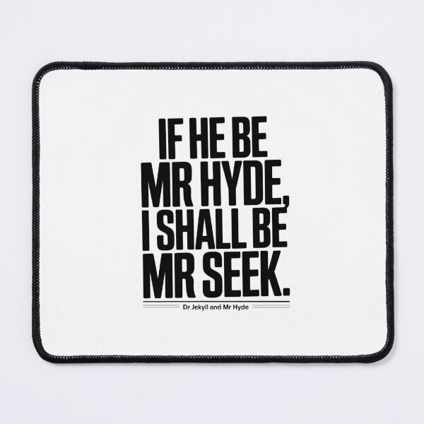 Item preview, Jekyll Hyde "Mr. Seek" Robert Louis Stevenson Shirt designed and sold by Enea Kelo.