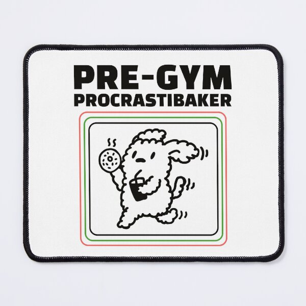 Item preview, Pre-gym procrastibaker designed and sold by Peerless-Prime.