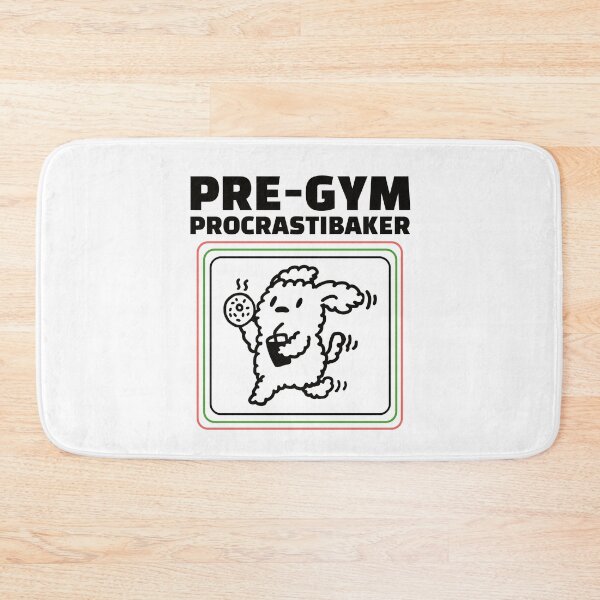 Item preview, Pre-gym procrastibaker designed and sold by Peerless-Prime.