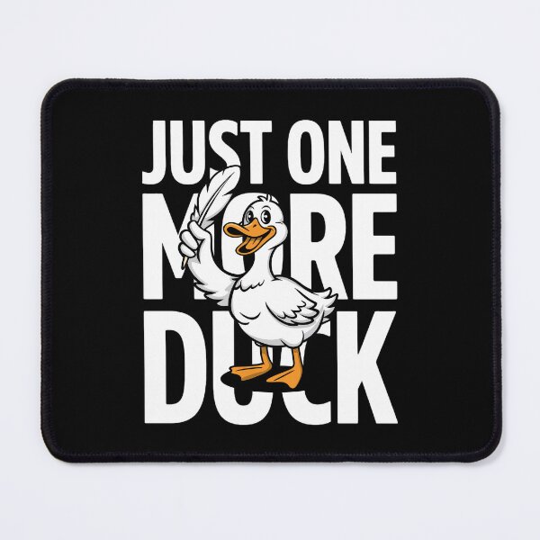 Item preview, Just One More Duck Funny Bird Watching Mallard Obsession designed and sold by AmazingViews.