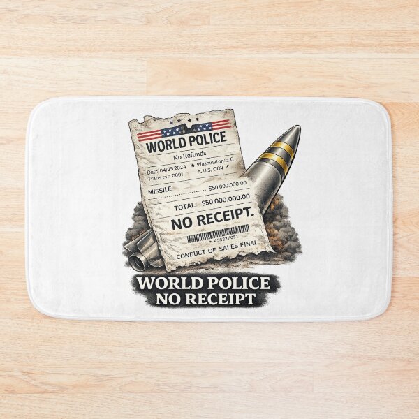 Item preview, World Police No Receipt Political Satire designed and sold by rocknrollstyles.