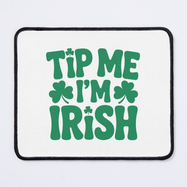 Item preview, Tip me I'm Irish, St Patricks Day Bartender Barkeeper designed and sold by tigersLove.