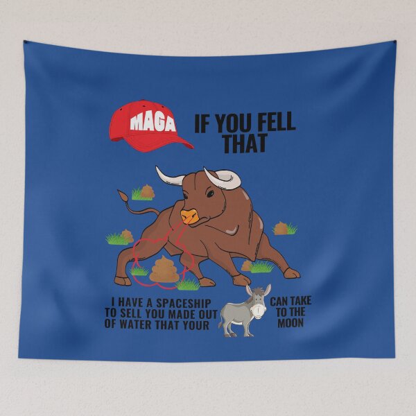 Item preview, IF YOU FELL FOR THAT BULL...I HAVE A SPACESHIP... designed and sold by royaltking100.