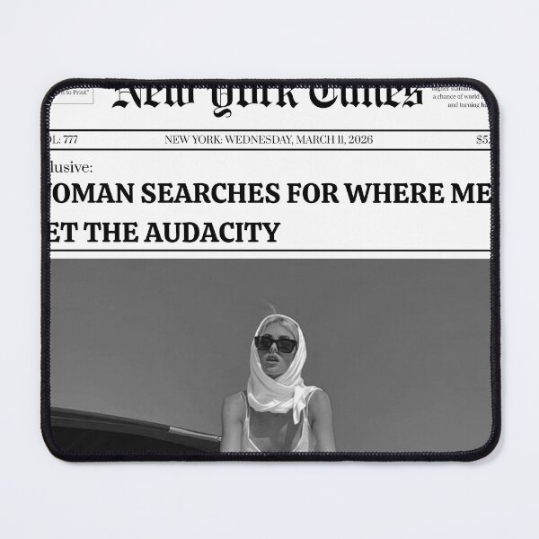 Item preview, Exclusive: Woman Searches for Where Men Get the Audacity designed and sold by ArchiveNo7.
