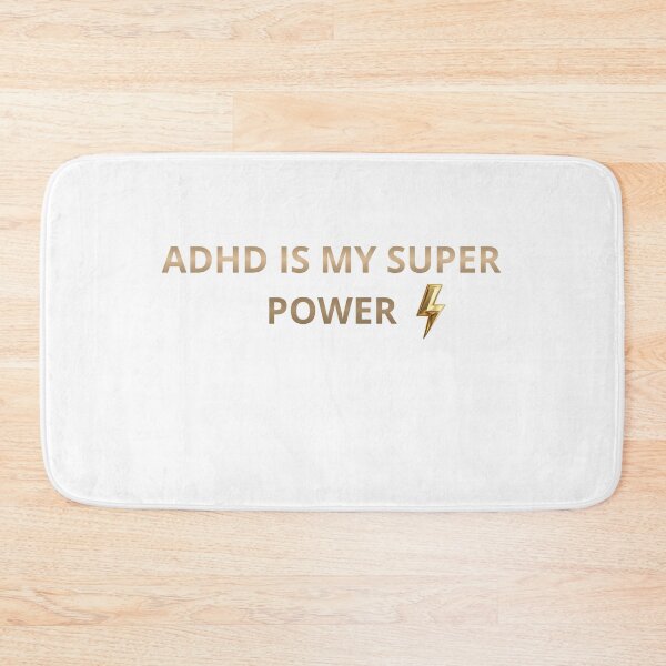 Item preview, ADHD IS MY SUPER POWER designed and sold by Claudia3891.