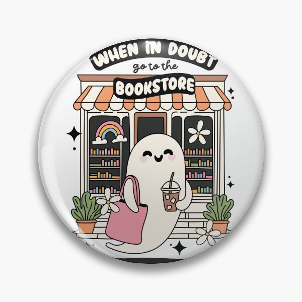 Item preview, When in doubt go to the bookstore designed and sold by TheBigWish.