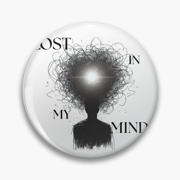 Item preview, Lost In My Mind Overthinking Mental Health Design designed and sold by HAZIM6.