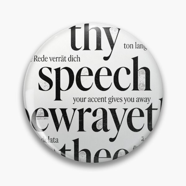 Item preview, Thy Speech Bewrayeth Thee - Multilingual Typographic Art designed and sold by MARMANIOUS.