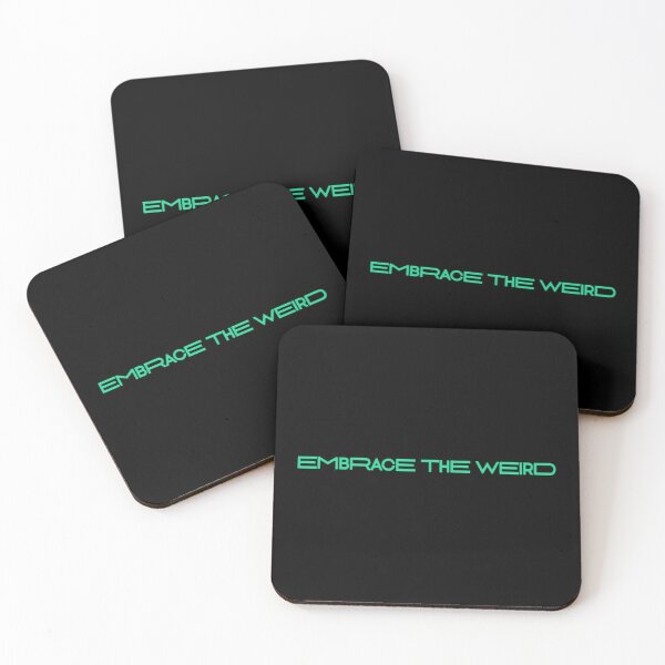 Item preview, Embrace the Weird designed and sold by Mutated Productions.