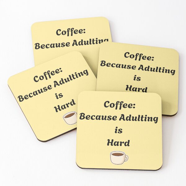 Item preview, Coffee Because Adulting is Hard Funny Quote designed and sold by DreamyDesignsByA.