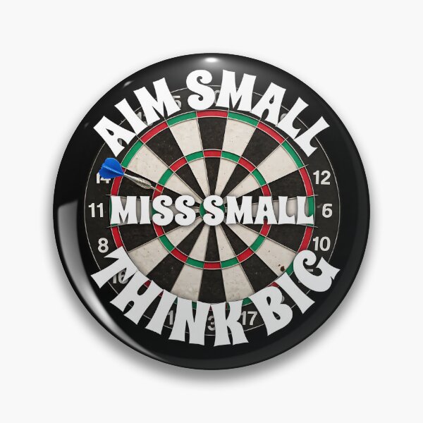 Item preview, Aim Small. Miss Small. Think Big. designed and sold by Plot Twist Outfitters.