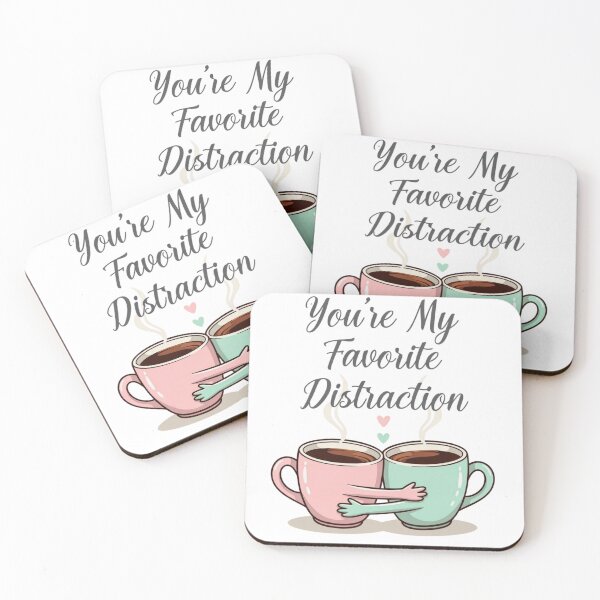 Item preview, You’re My Favorite Distraction – Funny Relationship Mug Art designed and sold by TatiK-Treasures.
