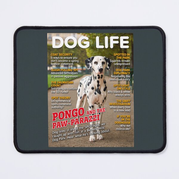 Item preview, DOG LIFE – Pongo and the Paw-parazzi Dalmatian Magazine Cover designed and sold by FrancophileFun.