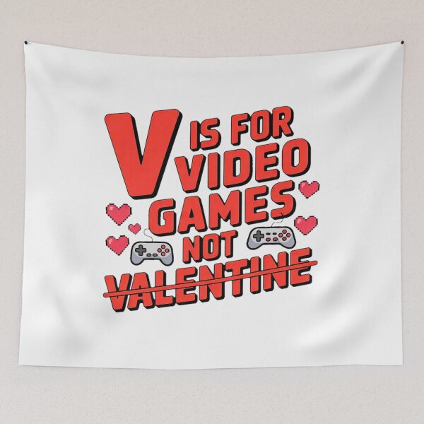 Item preview, V Is For Video Games Not Valentine. designed and sold by YounexxART.