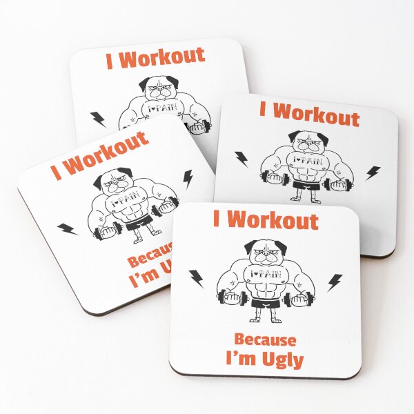 Item preview, I workout because I'm ugly designed and sold by BGTees1.