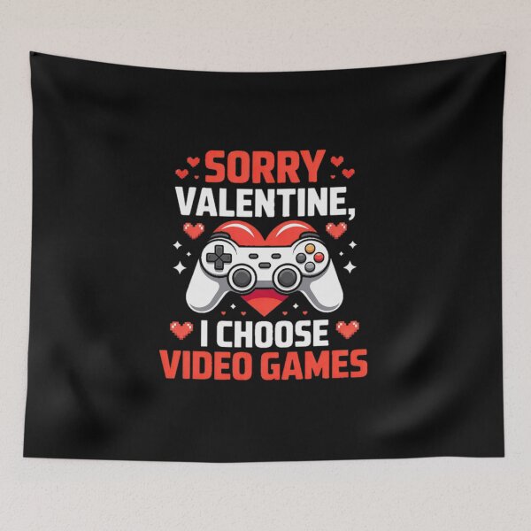 Item preview, Sorry Valentine I Choose Video Games Cute Gamer Design designed and sold by YounexxART.