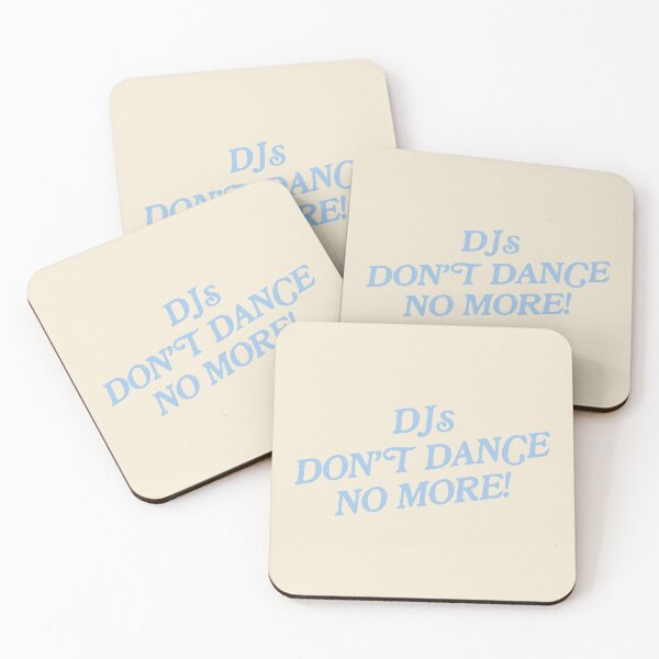 Item preview, DJs don’t dance no more! designed and sold by delicate-pov.