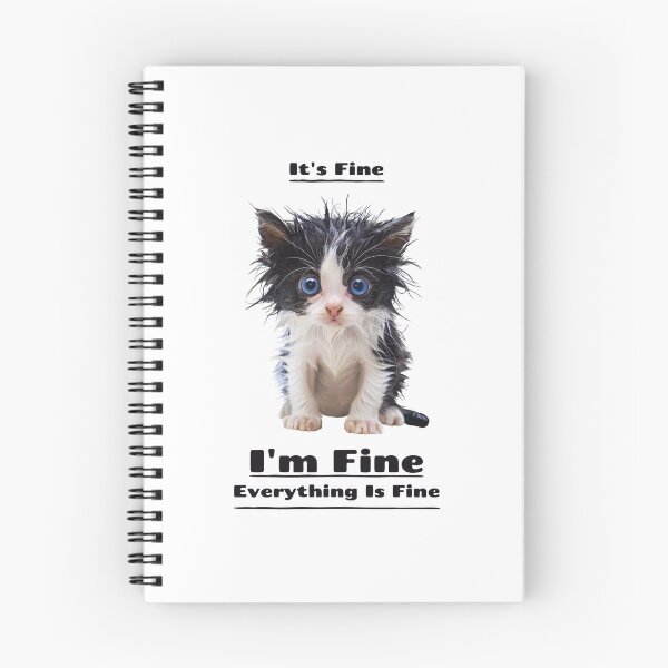 Item preview, It's Fine I'm Fine Everything is Fine designed and sold by BGTees1.