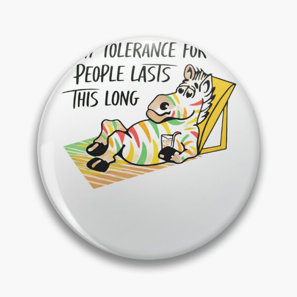 Item preview, My Tolerance For People Lasts This Long designed and sold by krystalRomanart.