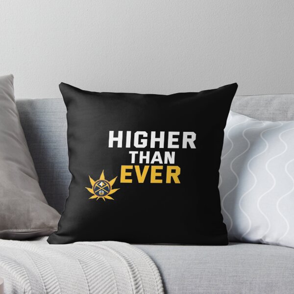 Item preview, Denver Nuggets Higher Than Ever designed and sold by DexertimaArt.