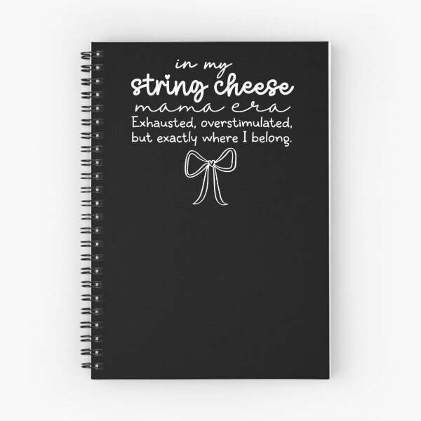 Item preview, In My String Cheese Mama Era Exhausted, Overstimulated, But Exactly Where I Belong designed and sold by krystalRomanart.