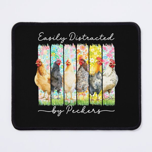Item preview, Easily Distracted By Peckers designed and sold by krystalRomanart.