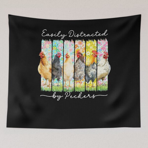 Item preview, Easily Distracted By Peckers designed and sold by krystalRomanart.