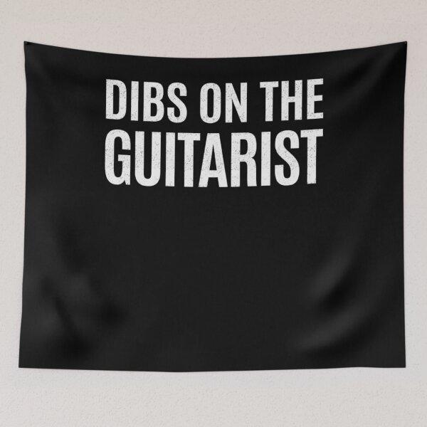 Item preview, Dibs On The Guitarist Band Humor designed and sold by FreshVibe Prints.