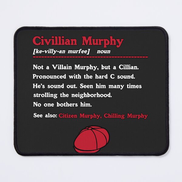 Item preview, Civillian Murphy Not A Villain Murphy Funny Humor designed and sold by CuratedlyV.