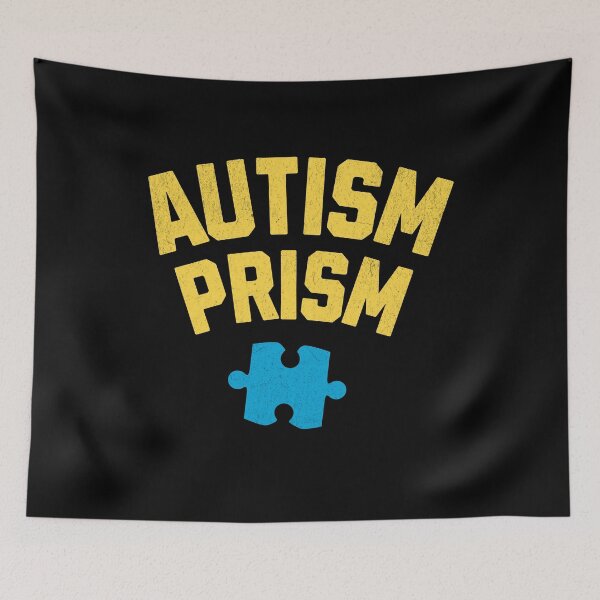 Item preview, Autism Prism Funny Autism Sayings designed and sold by UniTeeCo.