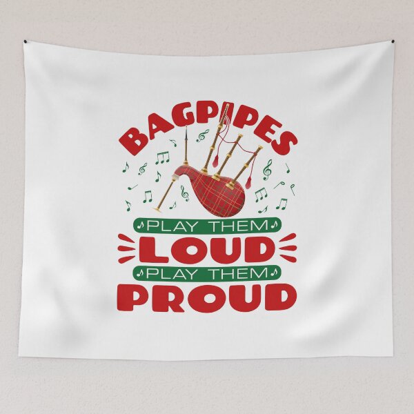 Item preview, Bagpipes Play Them Loud Play Them Proud Bagpiper designed and sold by jaygo.
