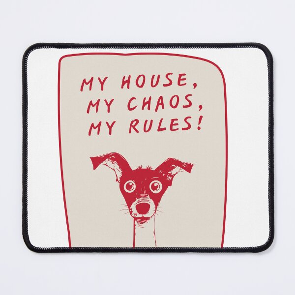 Item preview, My rules! designed and sold by basuritas.