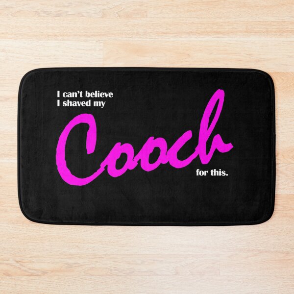 Item preview, I Can't Believe I Shaved My Cooch For This designed and sold by ReggieRaggz.