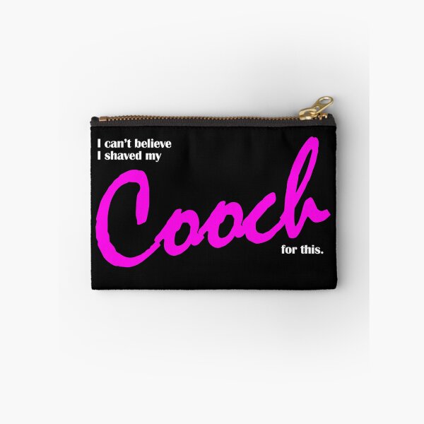 Item preview, I Can't Believe I Shaved My Cooch For This designed and sold by ReggieRaggz.