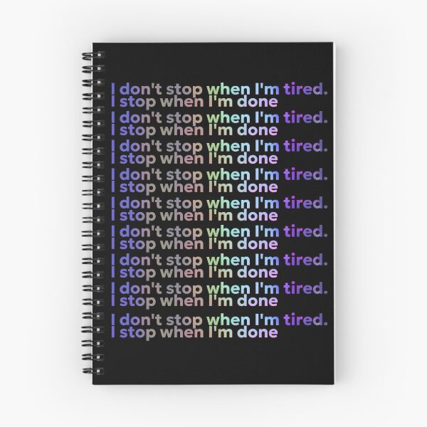 Item preview, I Don't Stop When I'm Tired I Stop When I'm Done Retro Gradient Typography Art designed and sold by NextStepCo.