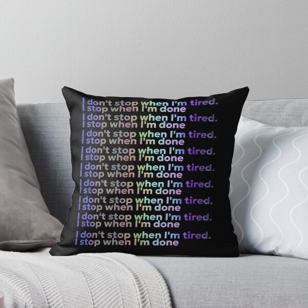 Item preview, I Don't Stop When I'm Tired I Stop When I'm Done Retro Gradient Typography Art designed and sold by NextStepCo.